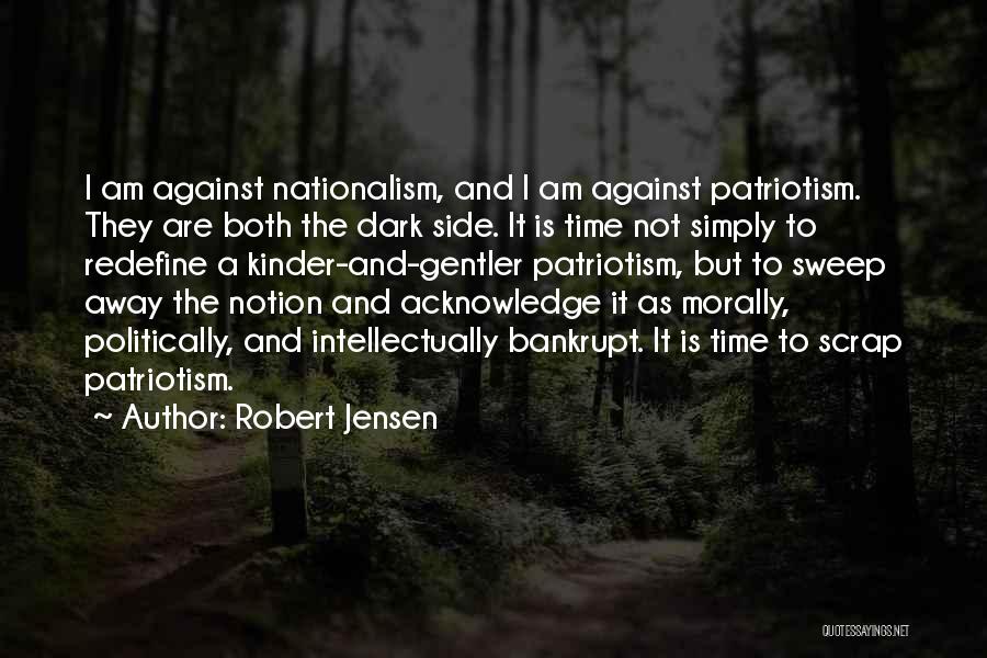 Nihilism Quotes By Robert Jensen