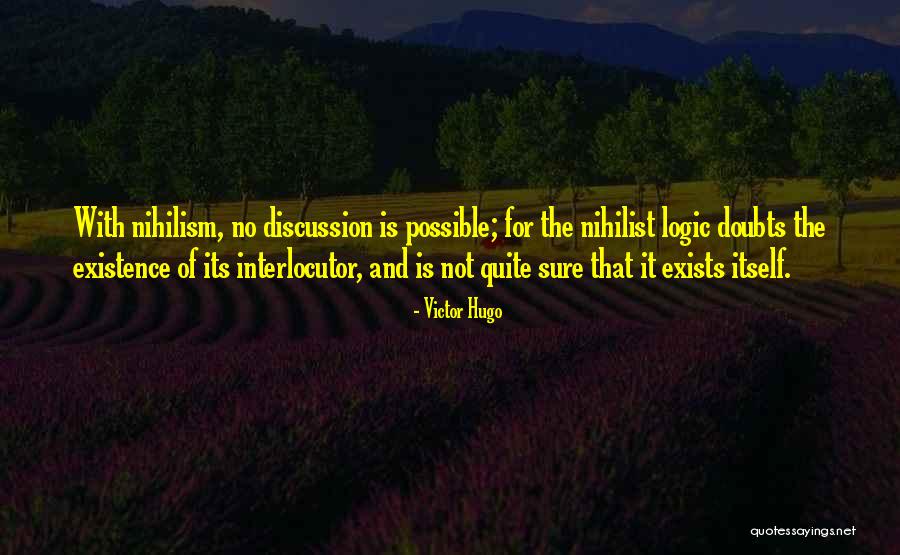 Nihilism Quotes By Victor Hugo Nihilism Quotes By Victor Hugo