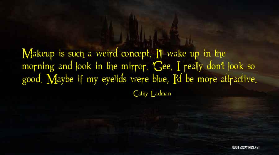 Nihilists Donnie Quotes By Cathy Ladman Nihilists Donnie Quotes By Cathy Ladman