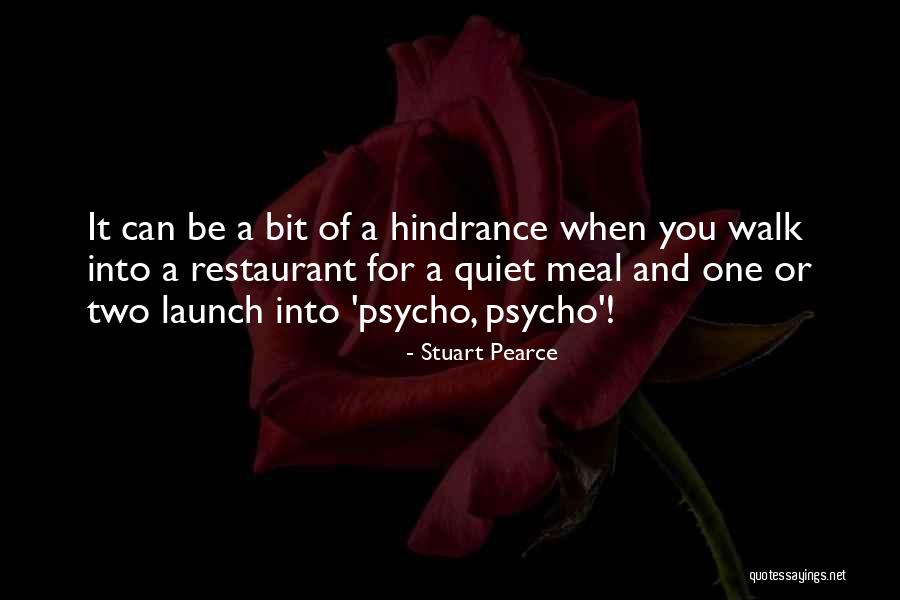 Nihon University Quotes By Stuart Pearce Nihon University Quotes By Stuart Pearce