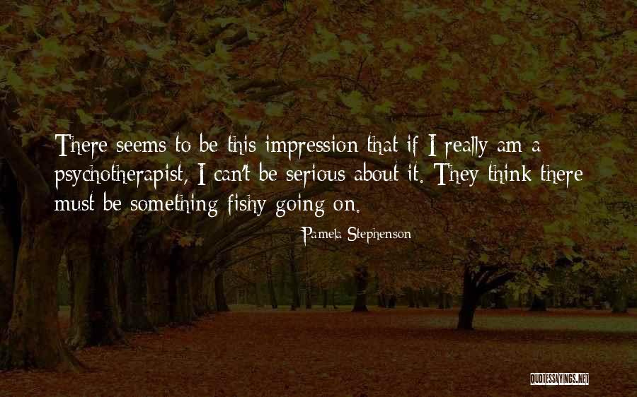 Nihss Quotes By Pamela Stephenson Nihss Quotes By Pamela Stephenson