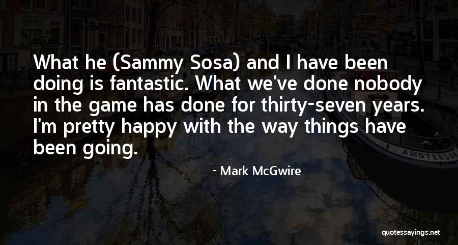 Niigaki Risa Quotes By Mark McGwire Niigaki Risa Quotes By Mark McGwire