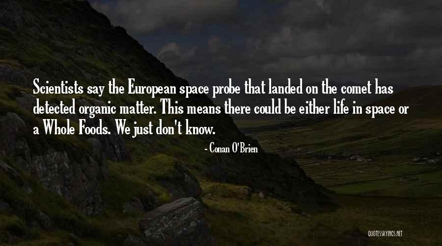 Niima Bombardment Quotes By Conan O'Brien Niima Bombardment Quotes By Conan O'Brien