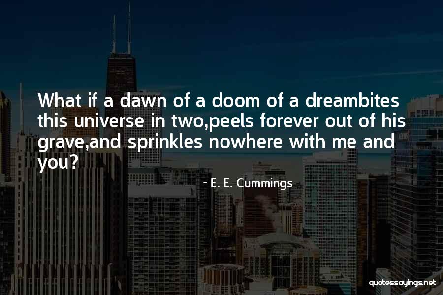Niimasu Quotes By E. E. Cummings Niimasu Quotes By E. E. Cummings