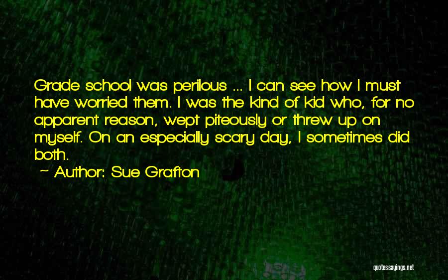 Nijanse Quotes By Sue Grafton