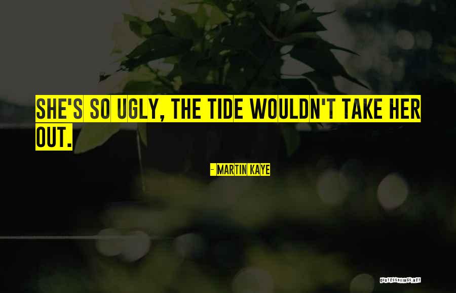 Nijedan Nije Quotes By Martin Kaye Nijedan Nije Quotes By Martin Kaye
