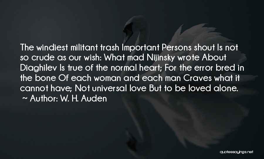 Nijinsky Quotes By W. H. Auden