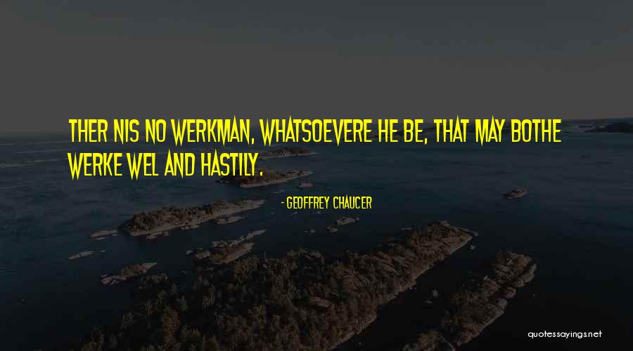 Nijole Narmontaite Quotes By Geoffrey Chaucer Nijole Narmontaite Quotes By Geoffrey Chaucer