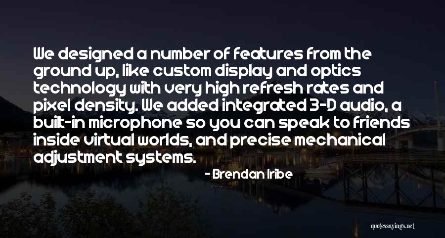 Nijoomi Quotes By Brendan Iribe Nijoomi Quotes By Brendan Iribe