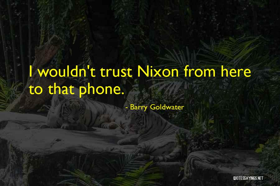 Nijssen Bulbs Quotes By Barry Goldwater Nijssen Bulbs Quotes By Barry Goldwater