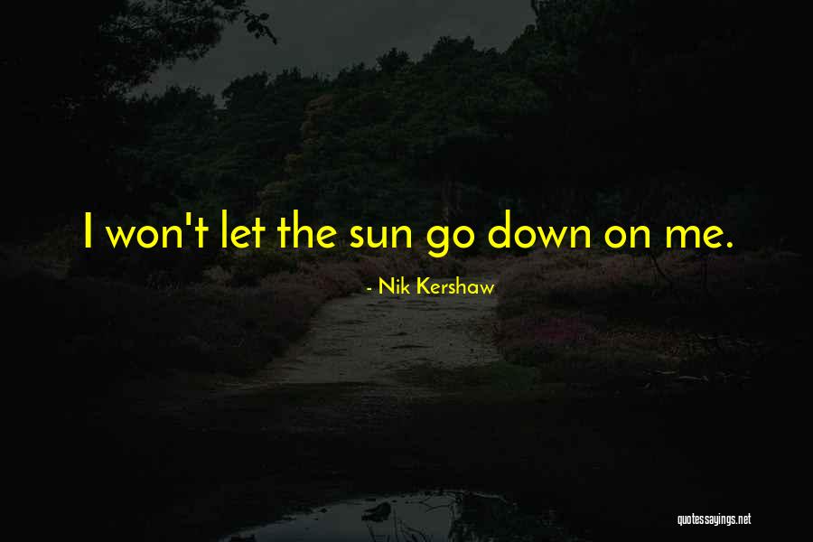 Nik Kershaw Quotes 595054 Nik Kershaw Quotes 595054