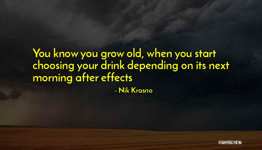 Nik Krasno Quotes 617823