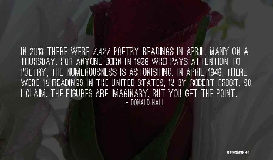 Nik Nak Quotes By Donald Hall