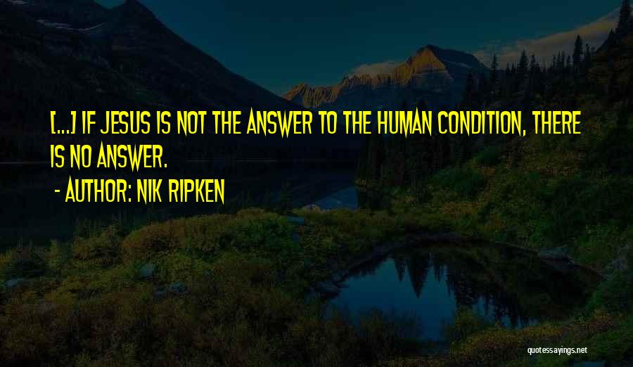 Nik Ripken Quotes 393069