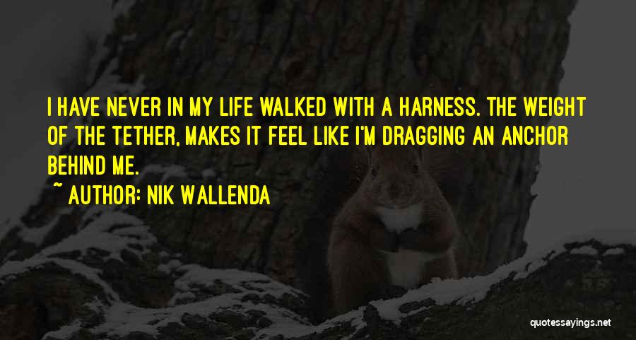 Nik Wallenda Quotes 2073640 Nik Wallenda Quotes 2073640