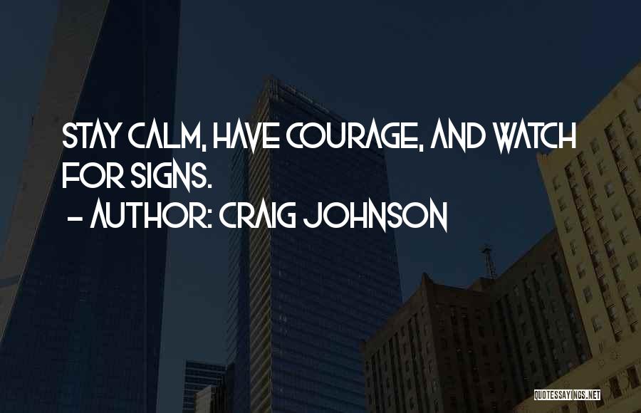 Nikahi Janda Quotes By Craig Johnson