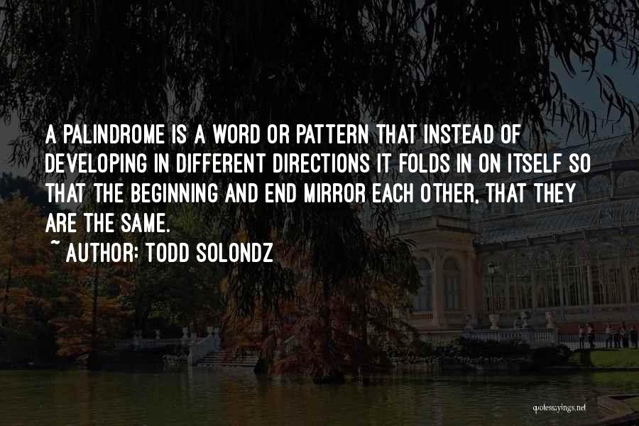 Nikaidou Dorohedoro Quotes By Todd Solondz