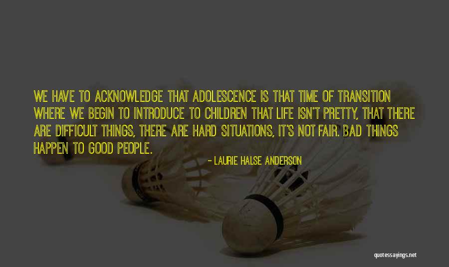 Nikako Nekako Quotes By Laurie Halse Anderson