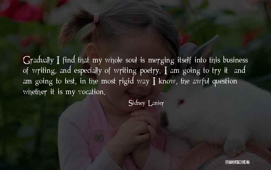 Nikali Quotes By Sidney Lanier Nikali Quotes By Sidney Lanier