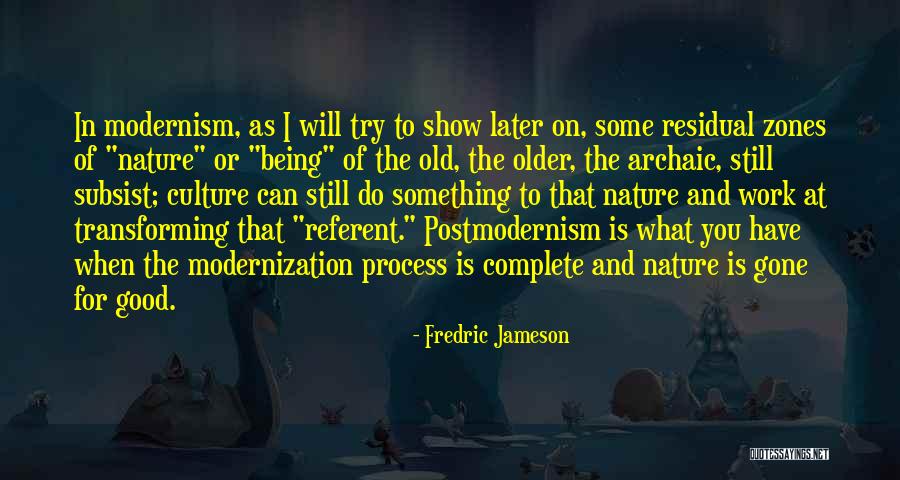 Nikan Quotes By Fredric Jameson Nikan Quotes By Fredric Jameson