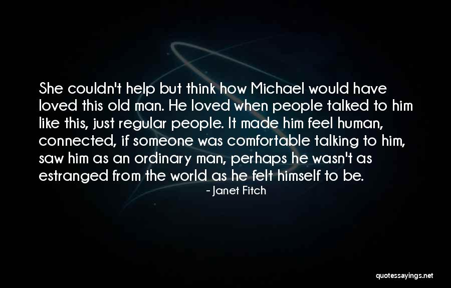 Nikandros Quotes By Janet Fitch Nikandros Quotes By Janet Fitch