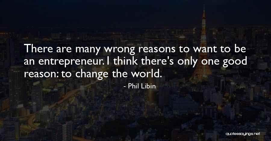 Nikane Pustaj Quotes By Phil Libin Nikane Pustaj Quotes By Phil Libin