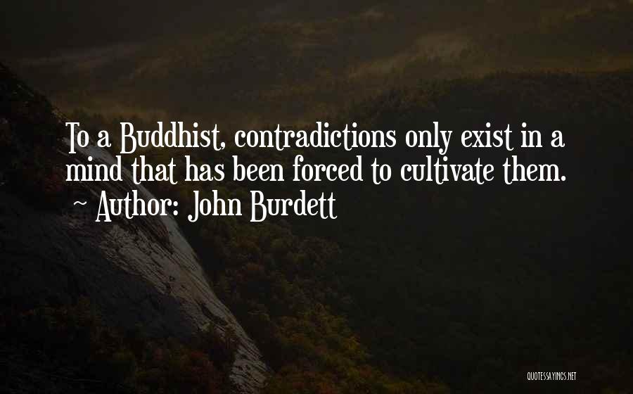 Nikbakht Quotes By John Burdett