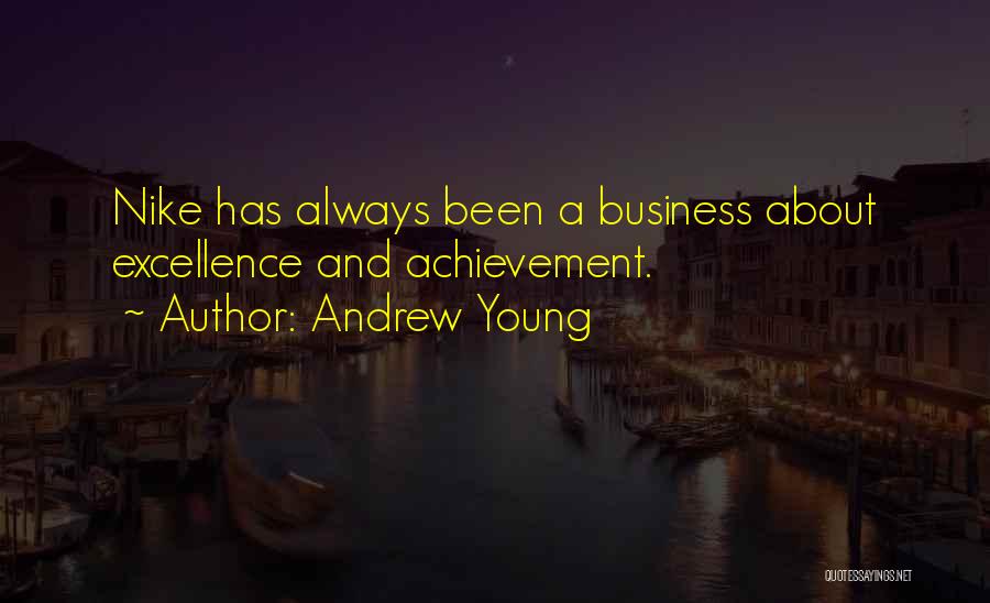 Nike Quotes By Andrew Young