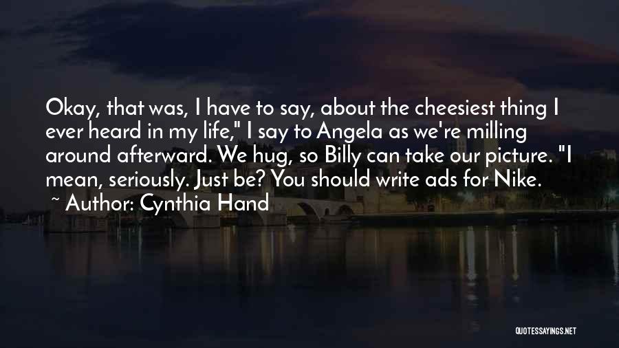 Nike Quotes By Cynthia Hand