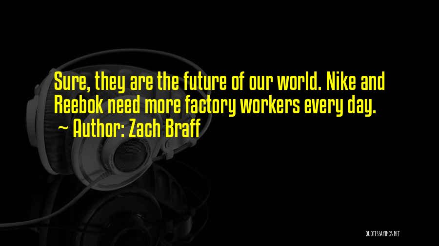 Nike Quotes By Zach Braff