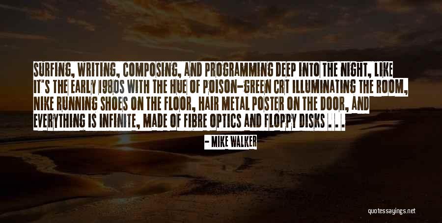 Nike Shoes Quotes By Mike Walker