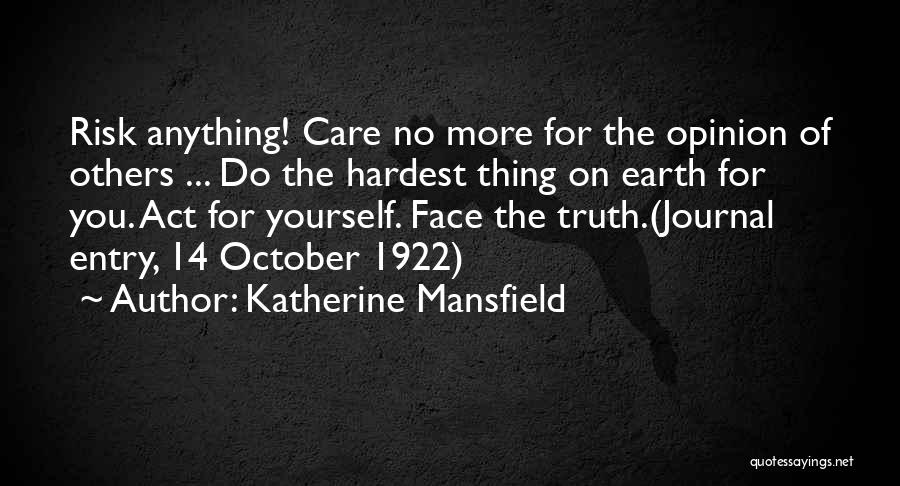 Nike Tee Quotes By Katherine Mansfield