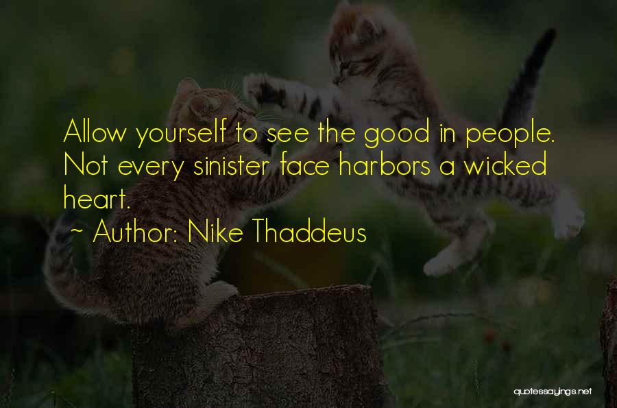 Nike Thaddeus Quotes 1534997