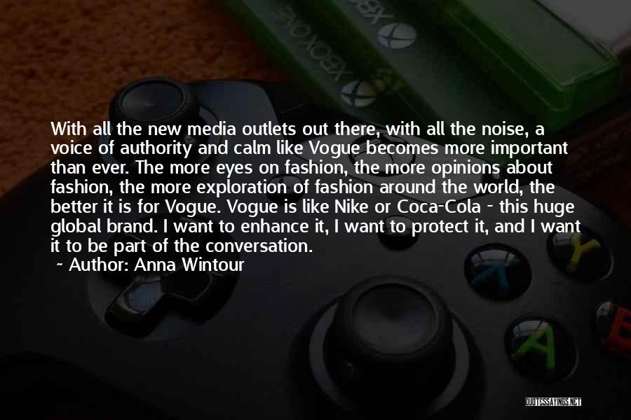 Nike's Quotes By Anna Wintour