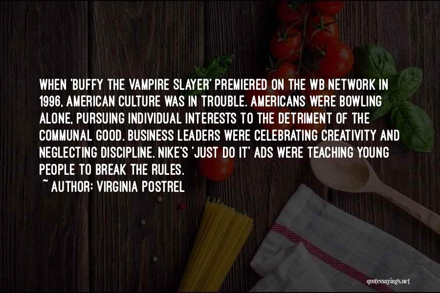 Nike's Quotes By Virginia Postrel