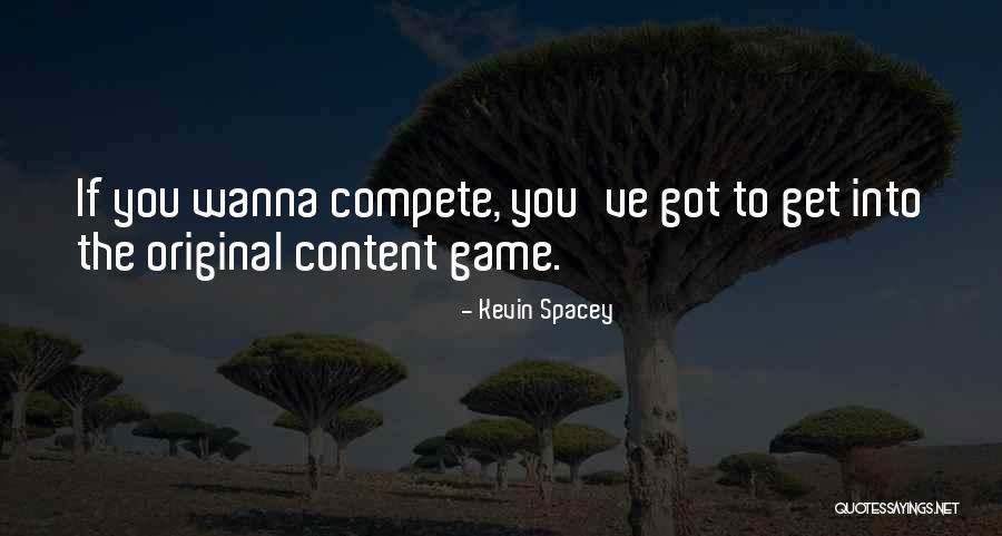 Nikesh Arora Quotes By Kevin Spacey Nikesh Arora Quotes By Kevin Spacey