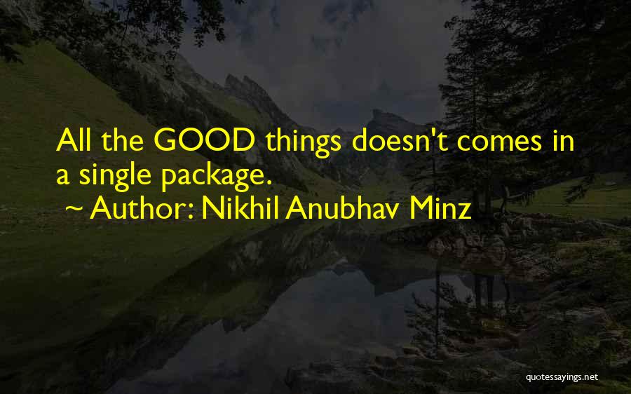 Nikhil Anubhav Minz Quotes 928074