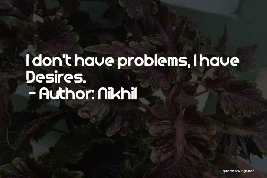 Nikhil Quotes 890063