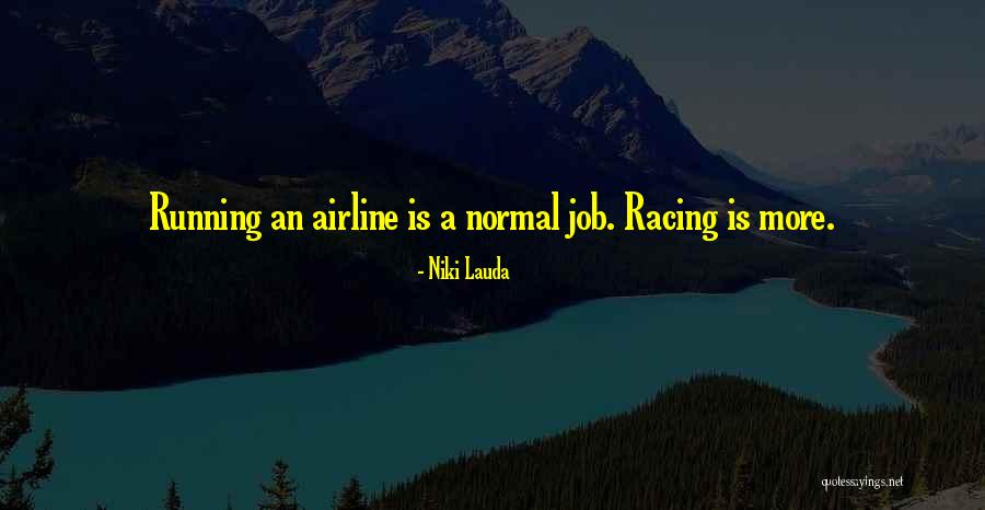 Niki Lauda Quotes 1152398