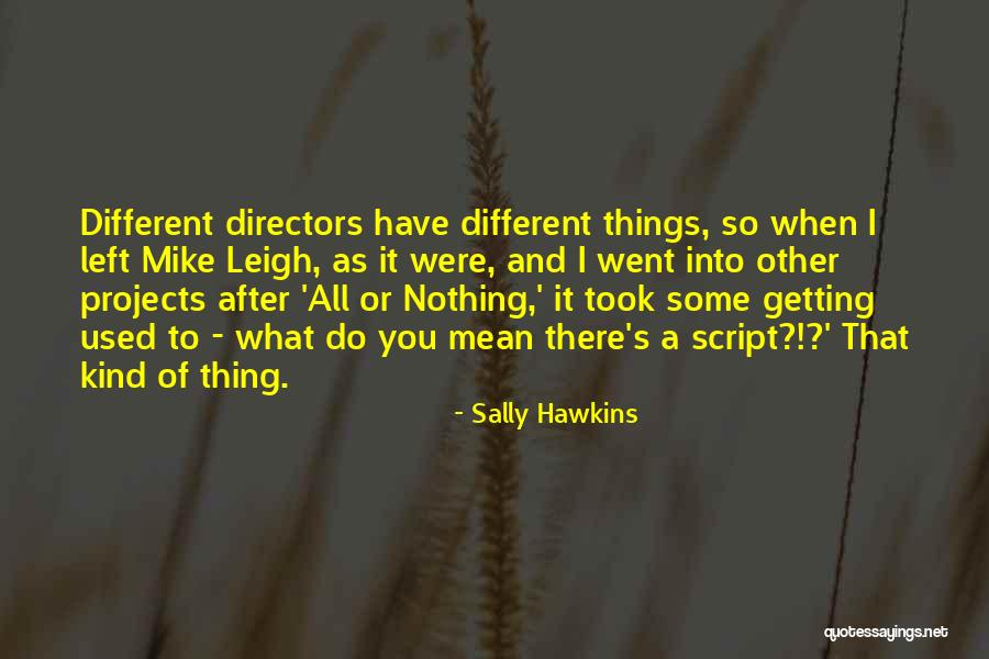 Nikiforos Laopodis Quotes By Sally Hawkins Nikiforos Laopodis Quotes By Sally Hawkins