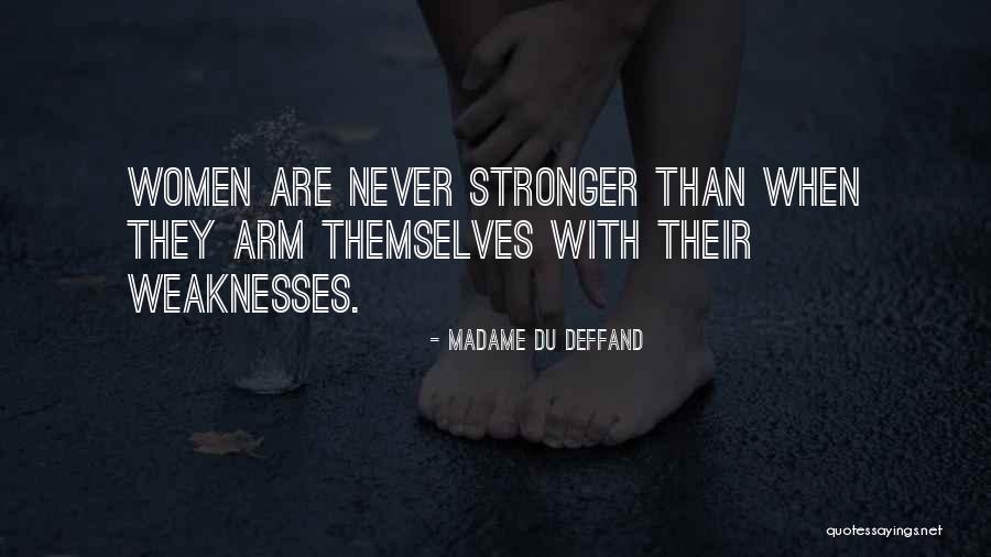 Nikiforov Viktor Quotes By Madame Du Deffand Nikiforov Viktor Quotes By Madame Du Deffand