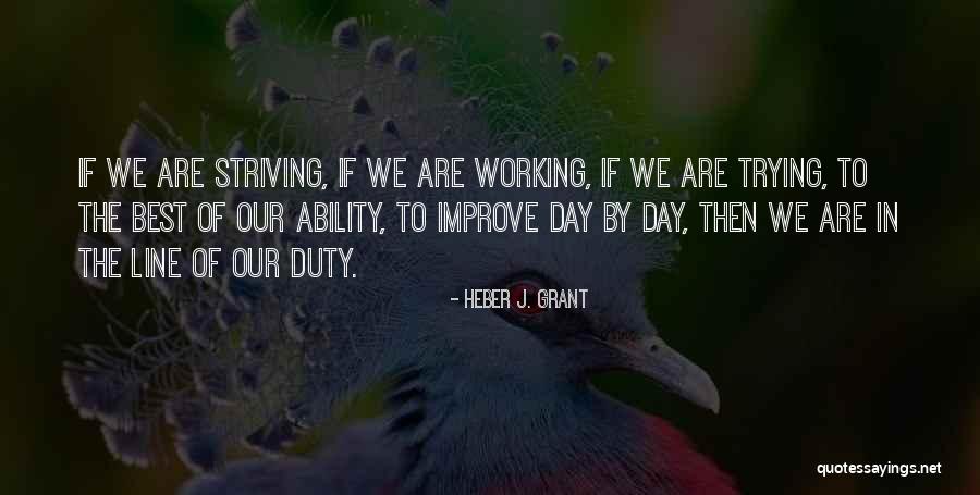 Nikishi Quotes By Heber J. Grant Nikishi Quotes By Heber J. Grant