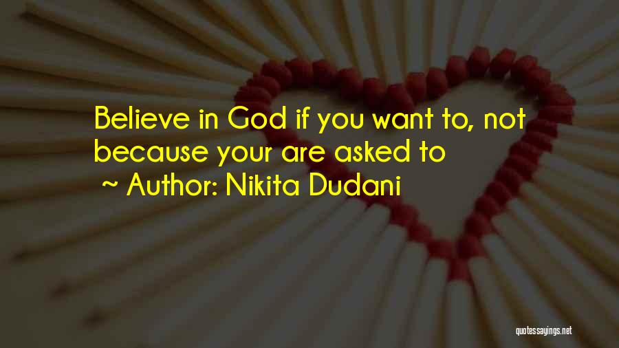 Nikita Dudani Quotes 1152159