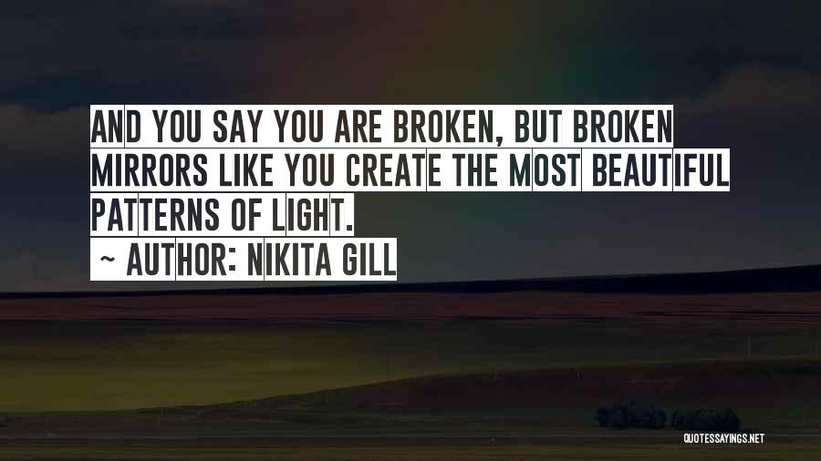 Nikita Gill Quotes 1213149