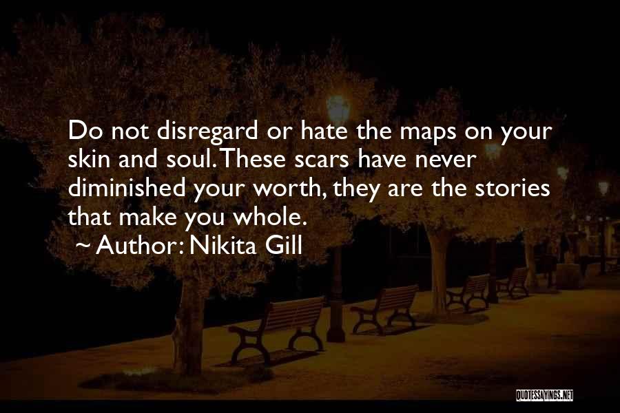 Nikita Gill Quotes 1725939
