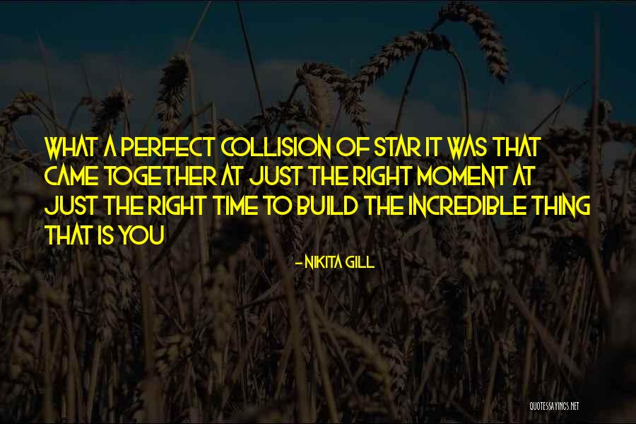 Nikita Gill Quotes 1727738