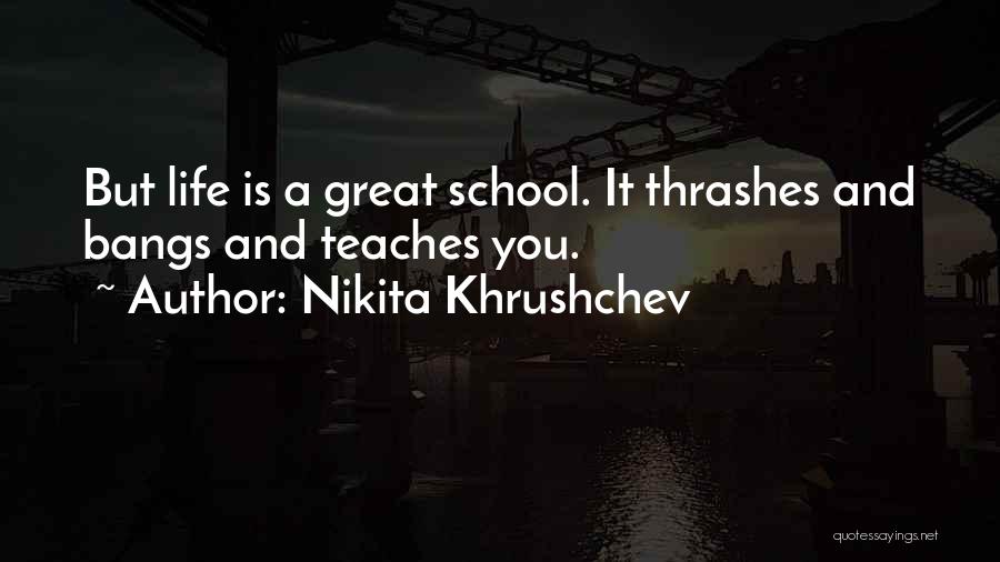 Nikita Khrushchev Quotes 2140588