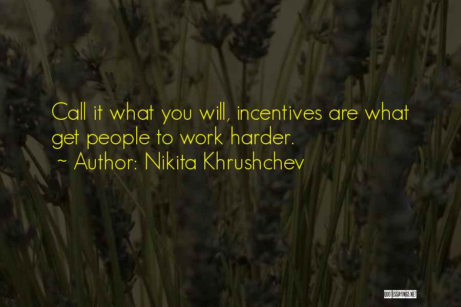 Nikita Khrushchev Quotes 246135