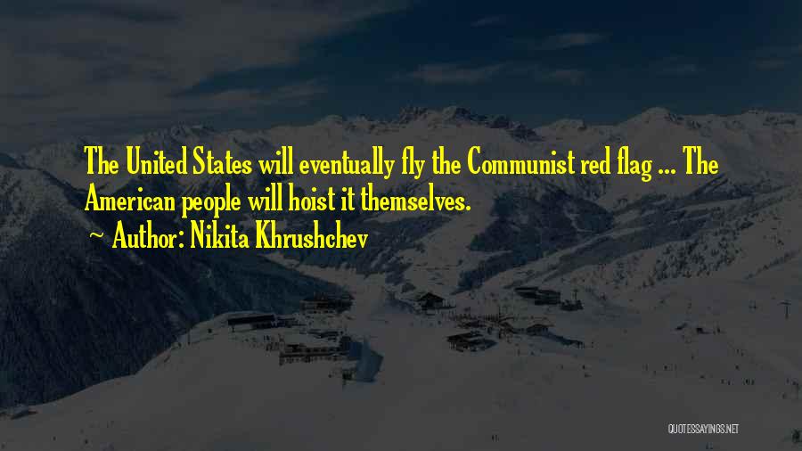 Nikita Khrushchev Quotes 290479