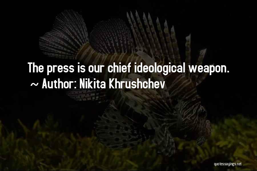 Nikita Khrushchev Quotes 529696